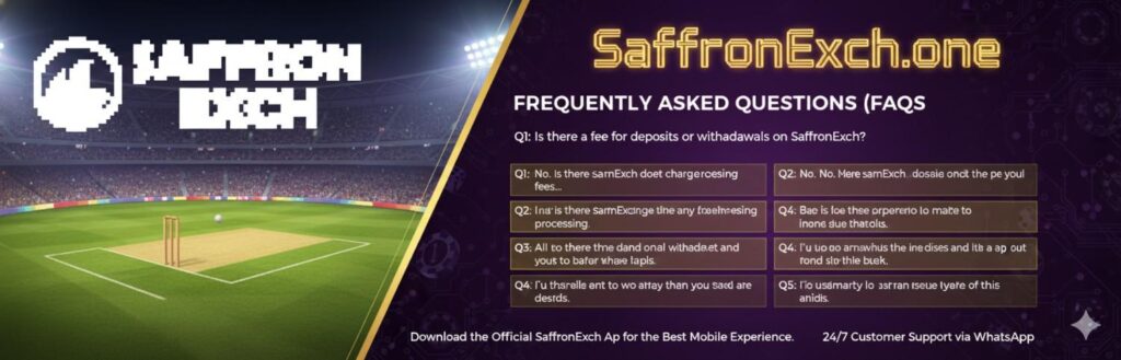 SaffronExch FAQs on deposit limits, withdrawal fees, minimum betting amount and mobile app limits 2026